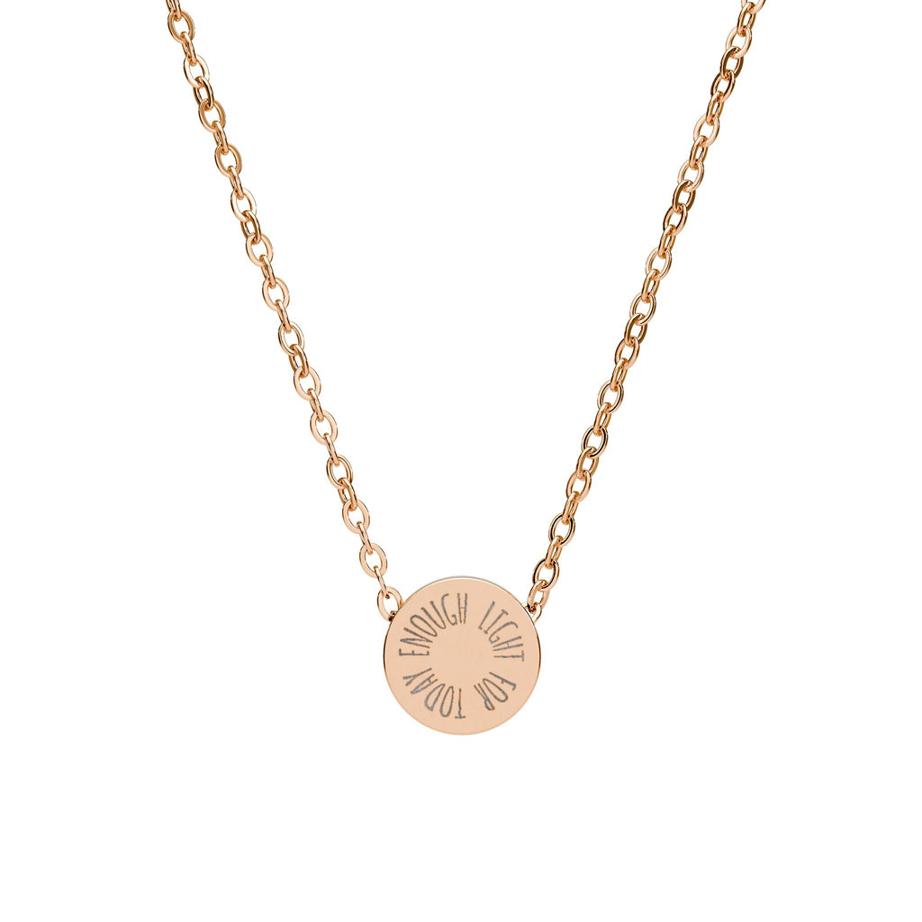 ENOUGH LIGHT FOR TODAY CIRCLE NECKLACE